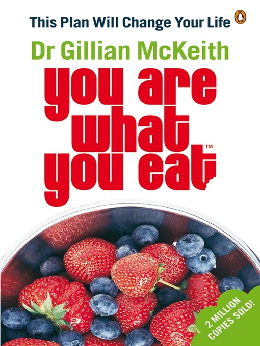 Title details for You Are What You Eat by Gillian McKeith - Available